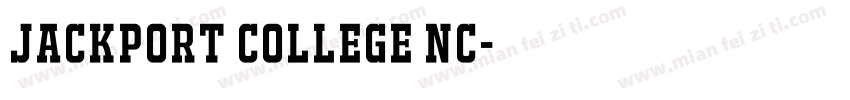 JACKPORT COLLEGE NC字体转换